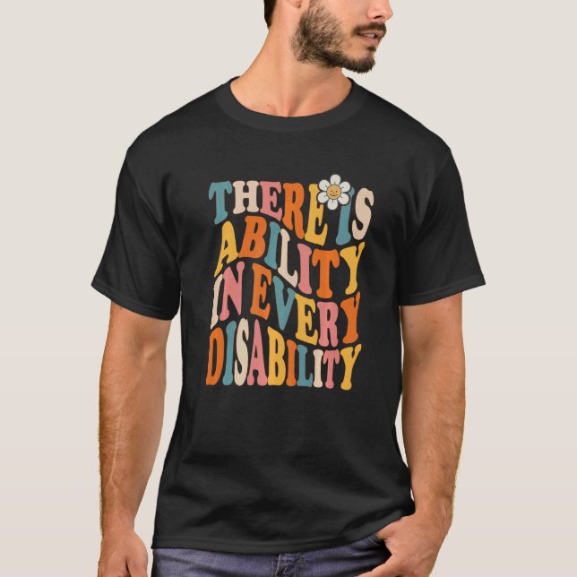 Camiseta There Is Ability In Every Disability Awareness Spe (Anverso)