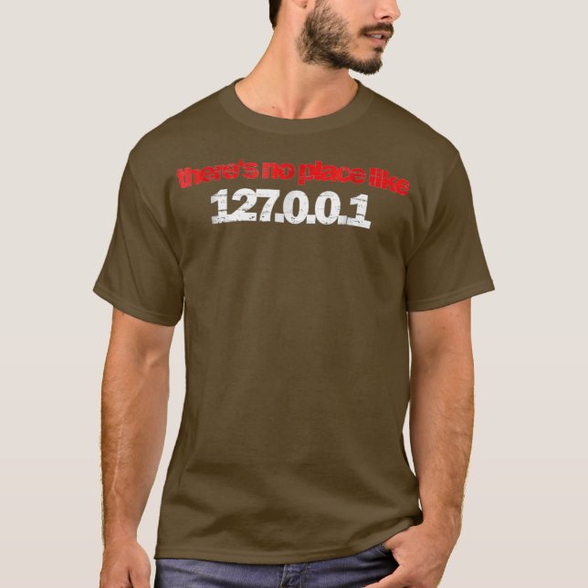 Camiseta theres no place like 127001 localhost Admin (Anverso)