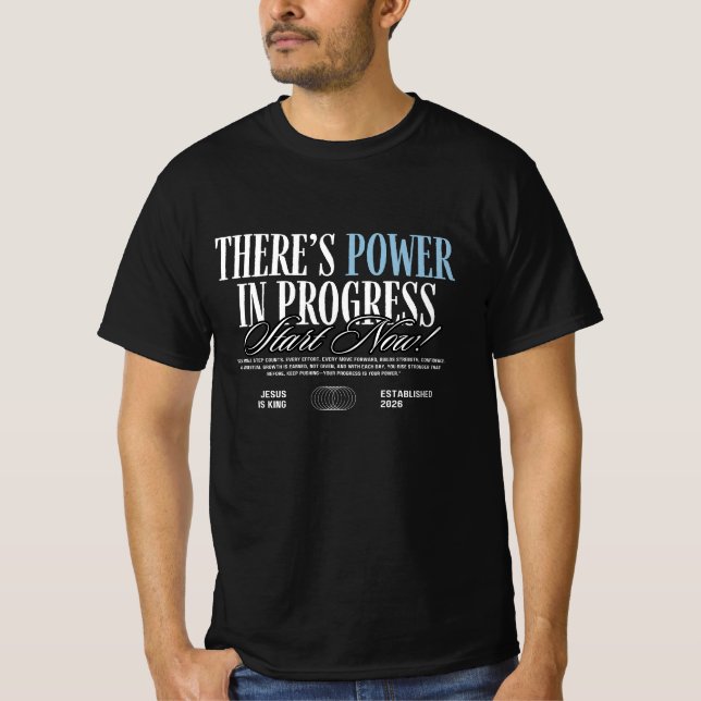 Camiseta "There's Power In Progress" Mens Graphic Tee (Anverso)