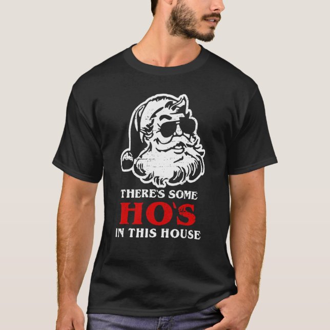 Camiseta There's Some Hos In This House Retro Santa Claus C (Anverso)