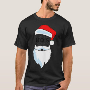 Camiseta There's Some Ho's In This House Santa Clause