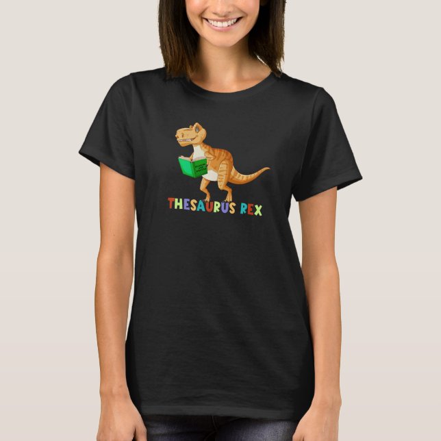 Camiseta Thesaurus Rex Leyendo Trex Dino Primer Día De La E (Anverso)