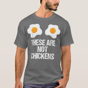 Camiseta These Are Not Chickens Womens Rights Pro Choice 58
