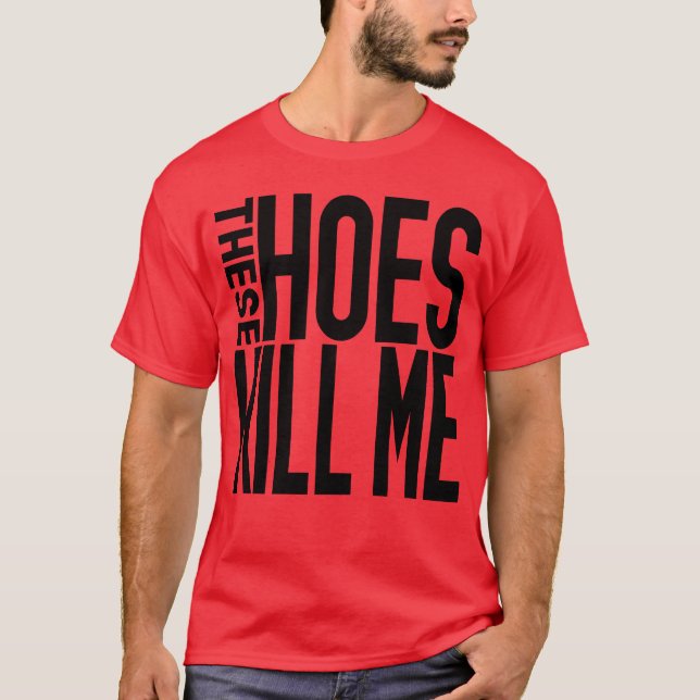 Camiseta These Hoes girl (Anverso)