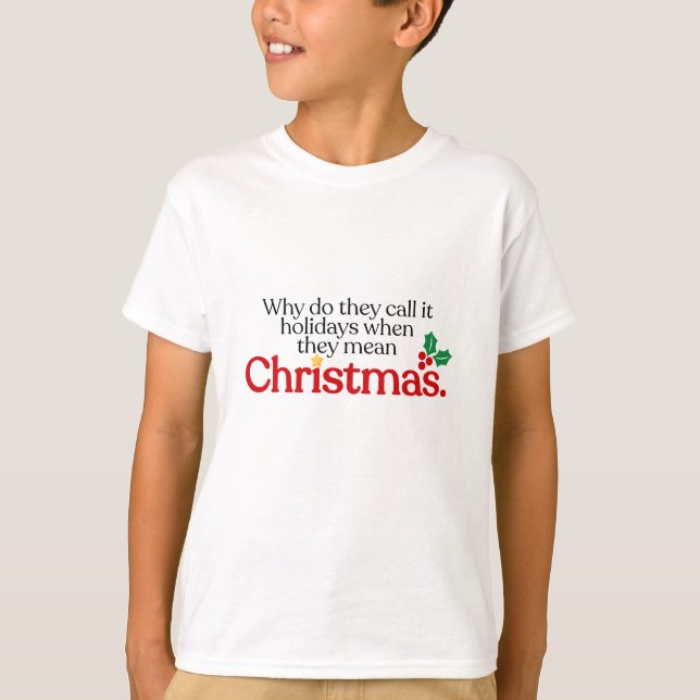Camiseta They mean Christmas (Anverso)