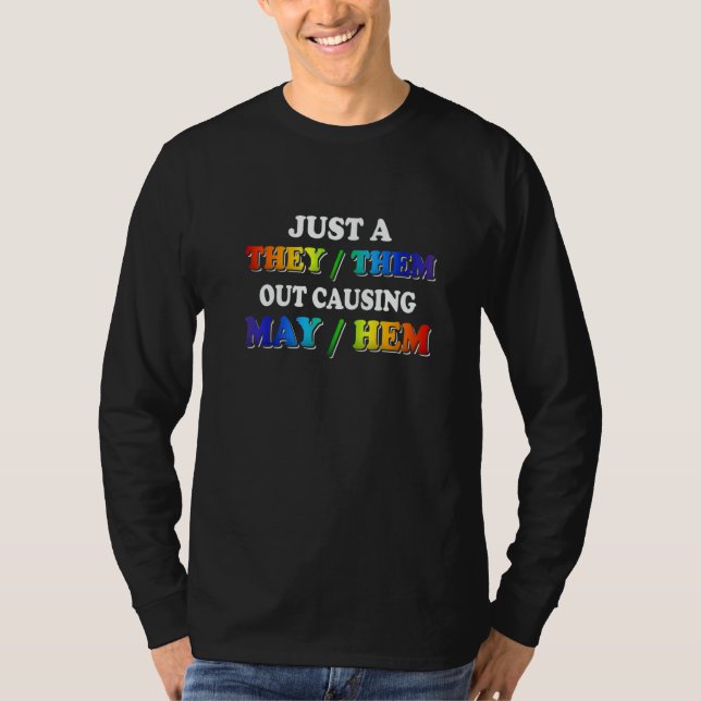 Camiseta TheyThem Causing MayHem  Nonbinary Enby Pride LGBT (Anverso)