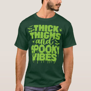 Camiseta Thick Thighs and Spooky Vibes Funny Cute Halloween