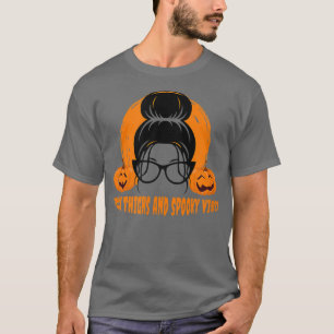 Camiseta Thick Thighs and Spooky Vibes Messy Bun Women Hall