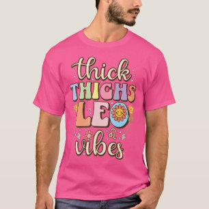 Camiseta Thick Thighs Leo Vibes Zodiac Rótulo Julio Bir