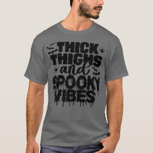 Camiseta Thick Thighs y Spooky Vibes Funny Cute Halloween