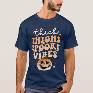 Camiseta Thick Thighy Spooky Vibes Halloween Pumpkin Boo Gh