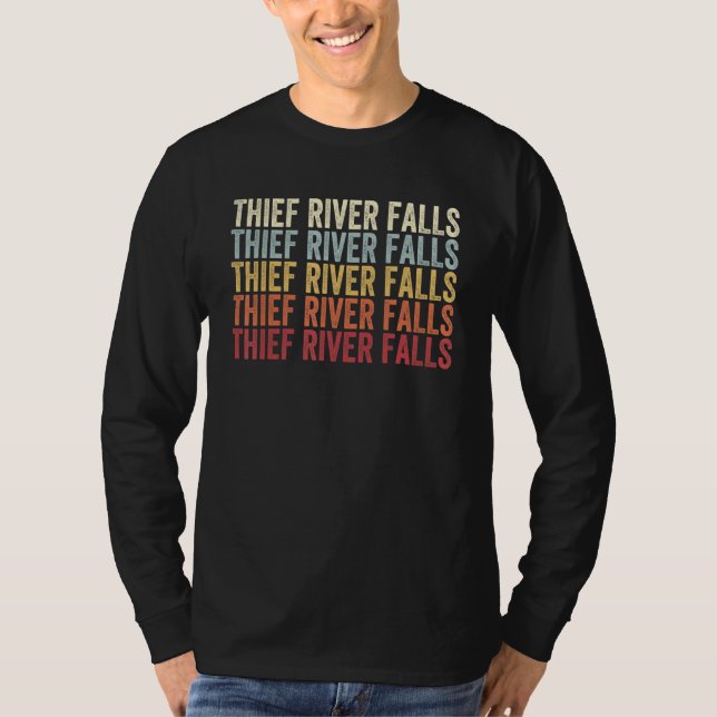 Camiseta Thief River Falls Minnesota Thief River Falls MN R (Anverso)