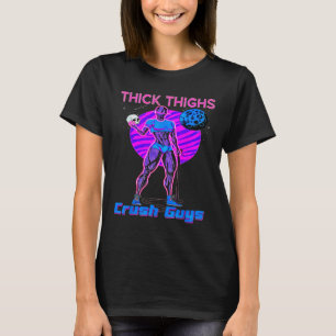 Camiseta Thiick Thighs Crush Hombres Halterofilia Bodybuild