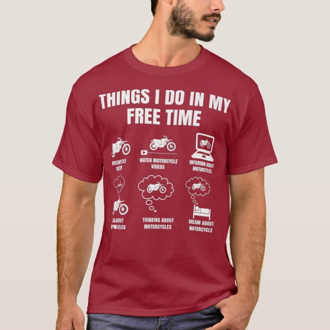 Camiseta Things I Do In My Free Time Dirt Bike Motorcycle (Anverso)