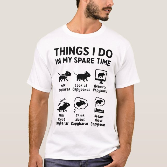 Camiseta Things I Do In My Spare Time Capybara Funny Pet (Anverso)