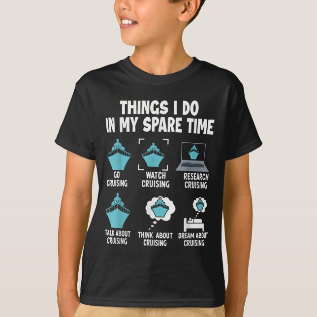 Camiseta Things I Do In My Spare Time Cruise Cruising Lover (Anverso)