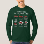 Camiseta Things I Do In My Spare Time Funny Fire Truck<br><div class="desc">Things I Do In My Spare Time Funny Fire Truck Firefighter Gift. Perfect gift for your dad,  mom,  papa,  men,  women,  friend and family members on Thanksgiving Day,  Christmas Day,  Mothers Day,  Fathers Day,  4th of July,  1776 Independent day,  Veterans Day,  Halloween Day,  Patrick's Day</div>