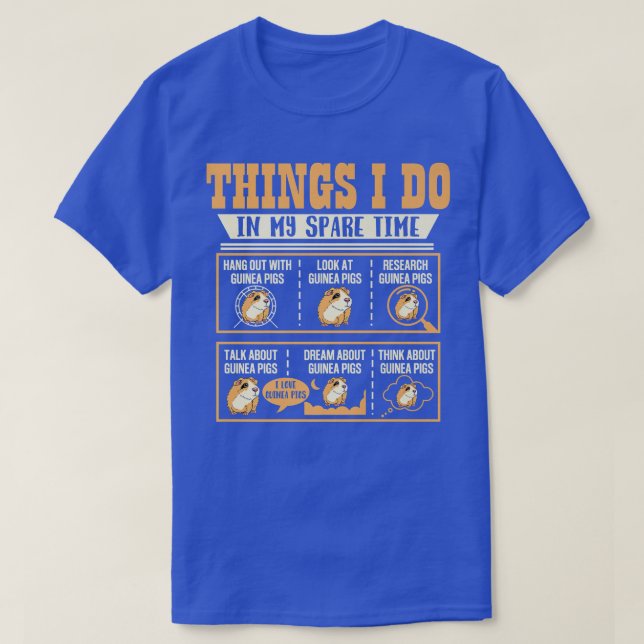 Camiseta Things I Do In My Spare Time Guinea Pig Cavy Lover (Diseño del anverso)