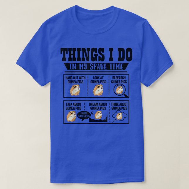 Camiseta Things I Do In My Spare Time Guinea Pig Cavy Lover (Diseño del anverso)
