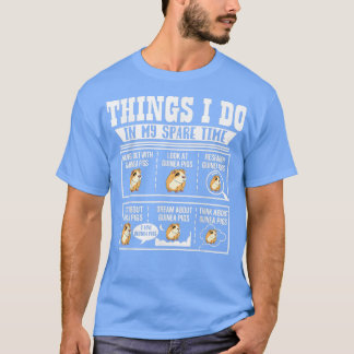 Camiseta Things I Do In My Spare Time Guinea Pig Cavy Lover