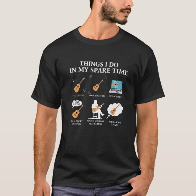 Camiseta Things I Do In My Spare Time Guitar Player - Guita (Anverso)