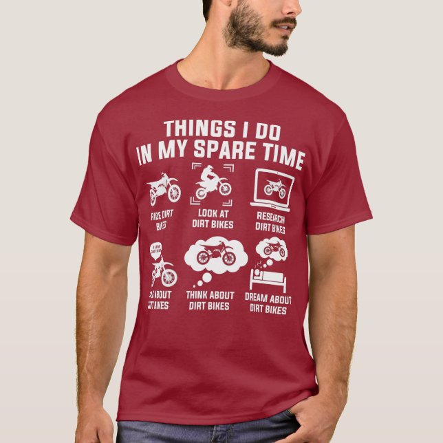 Camiseta Things I Do In My Spare Time Ride Dirt Bikes (Anverso)