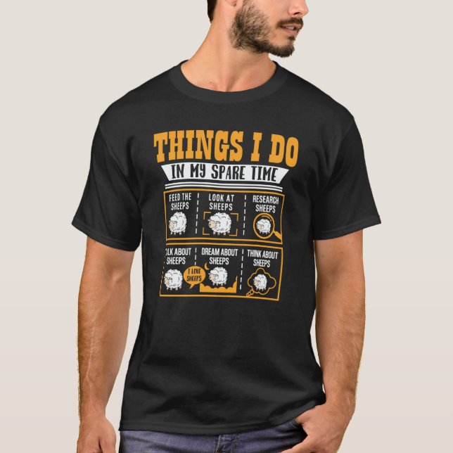 Camiseta Things I Do In My Spare Time Sheeps  Farmer (Anverso)
