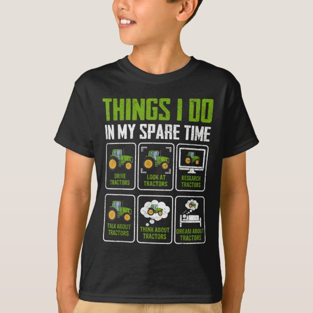 Camiseta Things I Do In My Spare Time Tractor Lovers  (Anverso)