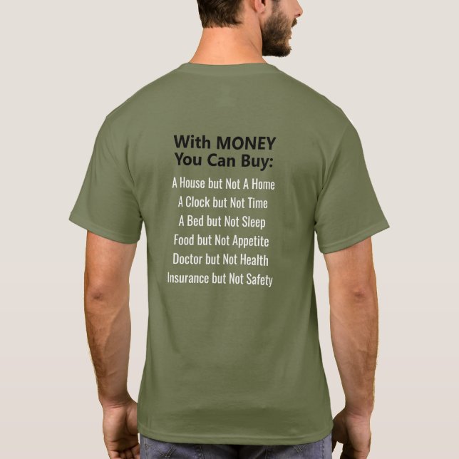 Camiseta Things You Can't Buy With Money T-Shirt (Reverso)
