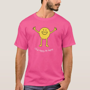 Camiseta Think Happy Be Happy Cute Sonriente sonriente sonr