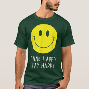 Camiseta Think Happy Stay Happy Motivation Quote Yellow Smi