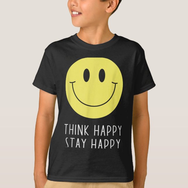 Camiseta Think Happy Stay Happy Motivation Quote Yellow Smi (Anverso)