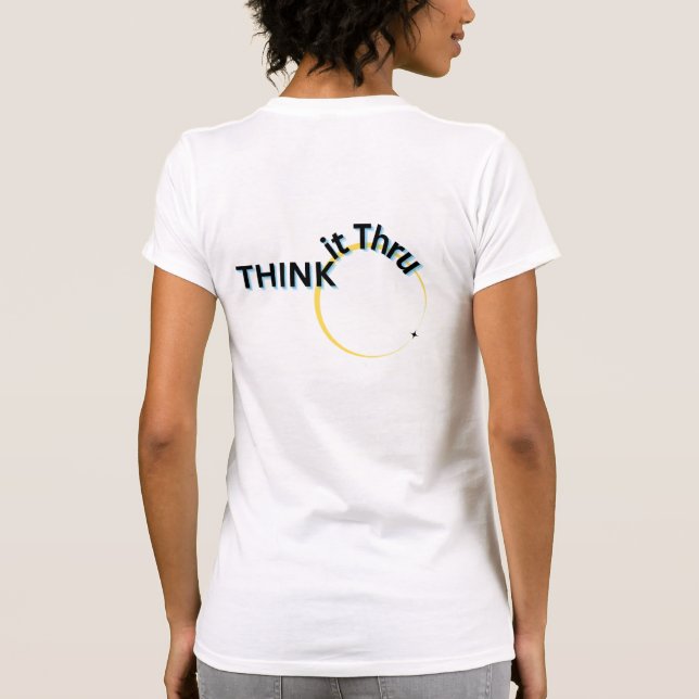 Camiseta "Think It Thru" (Reverso)