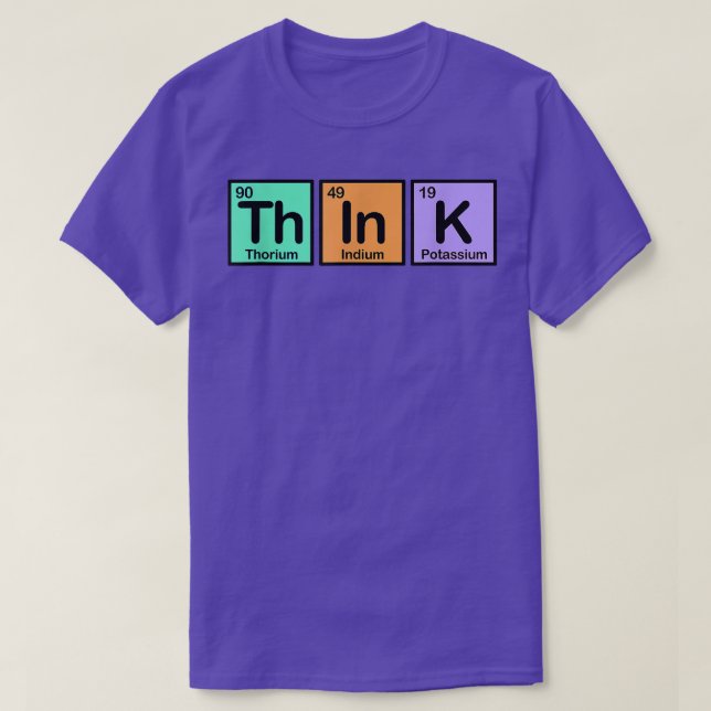 Camiseta Think Made of Elements Gift Fun Spelling with Chem (Diseño del anverso)