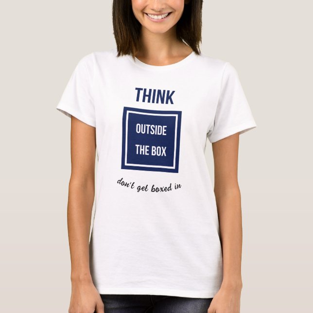 Camiseta Think outside the box add caption (Anverso)