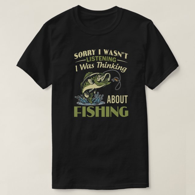 CAMISETA THINKING ABOUT FISHING (Diseño del anverso)