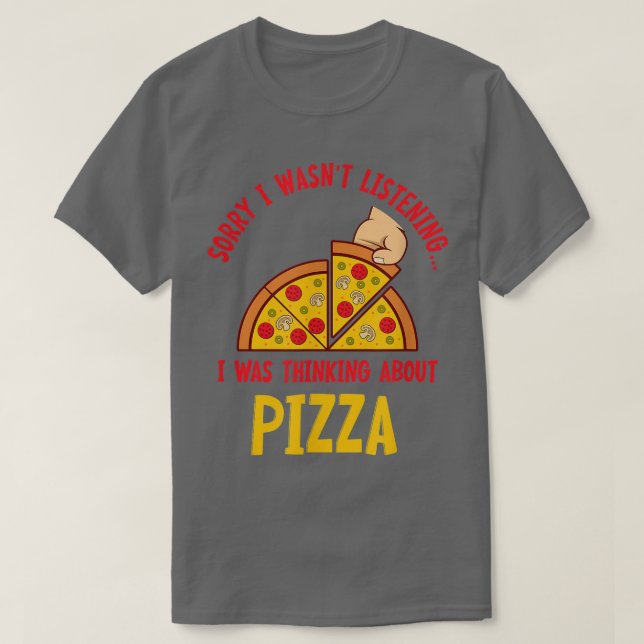 Camiseta Thinking About Pizza Hobby Chef Pizza Making  (Diseño del anverso)
