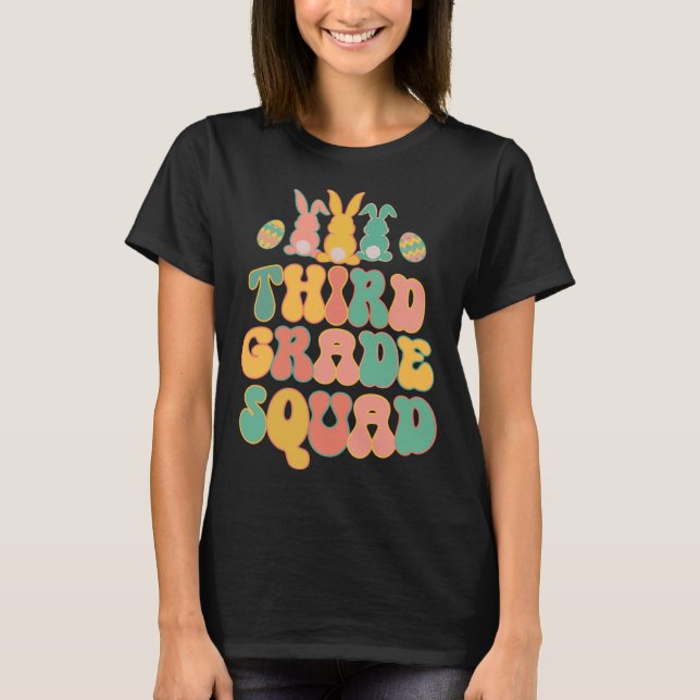 Camiseta Third Grad Squad Teacher  Retro Groovy Easter Bunn (Anverso)