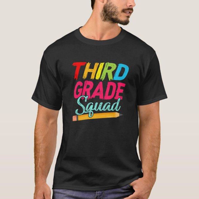 Camiseta Third Grade Squad First Day Of School Back To Scho (Anverso)