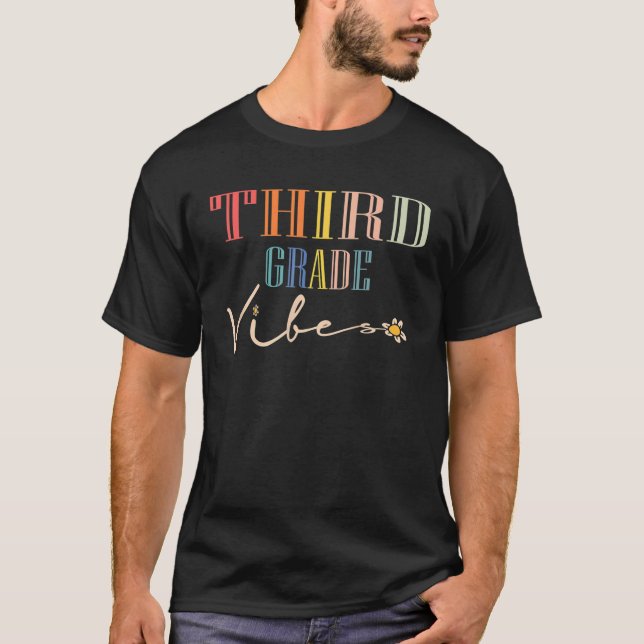 Camiseta Third Grade Vibes - 3Rd Grade Team Retro 1St Day O (Anverso)