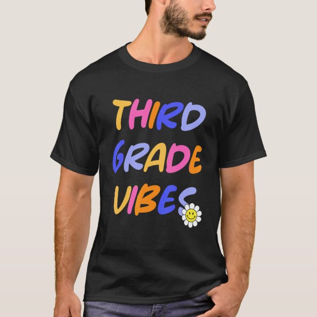 Camiseta Third Grade Vibes  3rd Grade Team Retro 1st Day of (Anverso)
