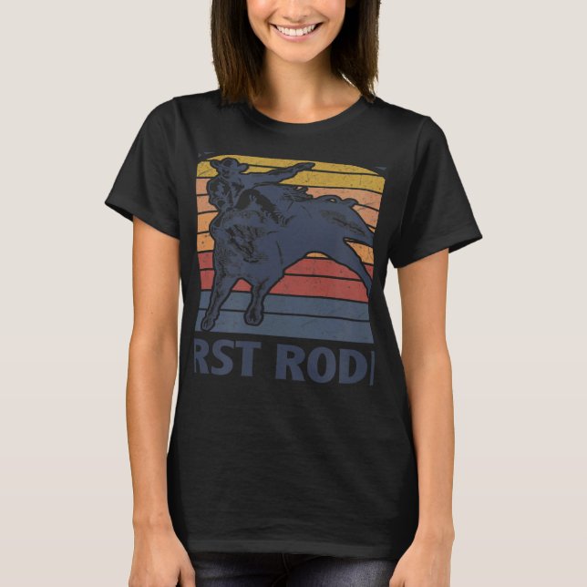 Camiseta This Ain't My First Rodeo Riding Bull Rider Wester (Anverso)