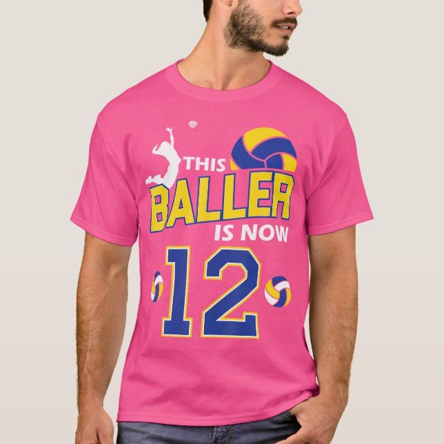 Camiseta This Baller Is Now 12 Birthday Volleyball Girl Bda (Anverso)