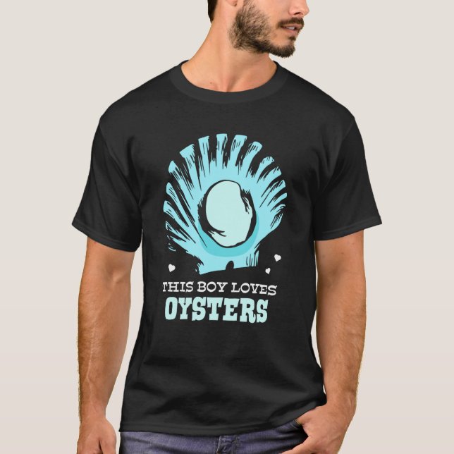 Camiseta This Boy Loves Oysters Oyster Shucker Shucking Shu (Anverso)