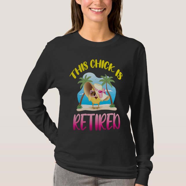 Camiseta This Chick is Retired  1 (Anverso)