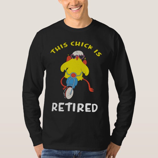 Camiseta This Chick is Retired  2 (Anverso)