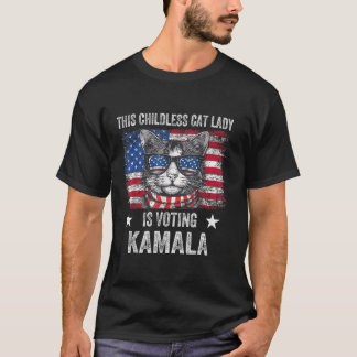 Camiseta This Childless Cat Lady is Voting Kamala Harris 20