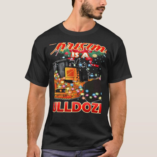 Camiseta This Christmas All I Want is a Bulldozer Xmas (Anverso)
