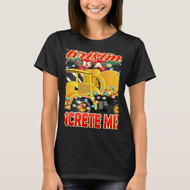 Camiseta This Christmas All I Want is a Concrete Mixer Truc (Anverso)