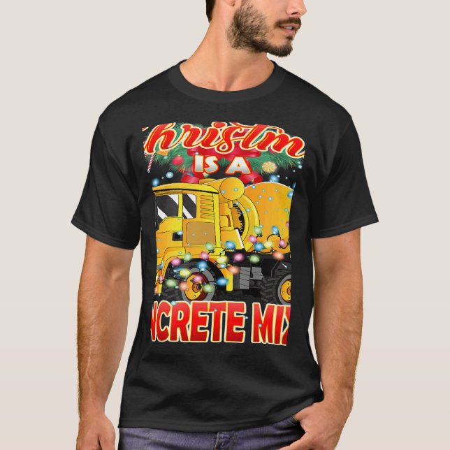 Camiseta This Christmas All I Want is a Concrete Mixer Truc (Anverso)